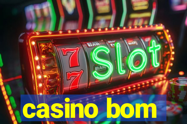 casino bom