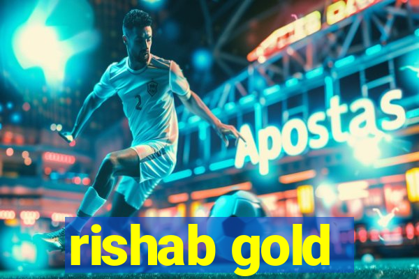 rishab gold