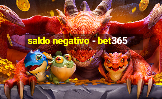 saldo negativo - bet365