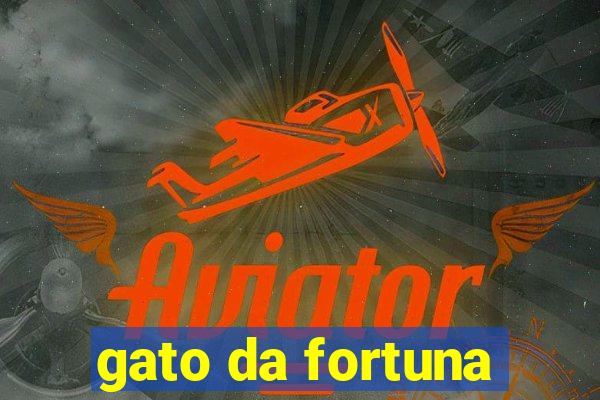 gato da fortuna