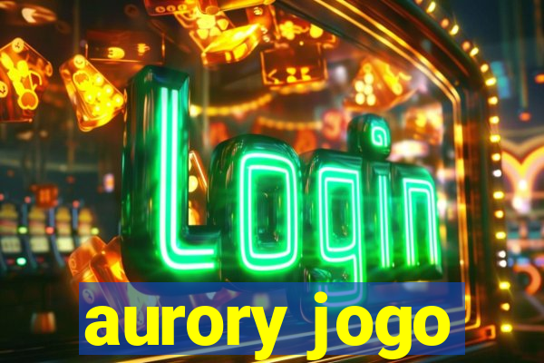 aurory jogo