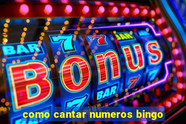 como cantar numeros bingo