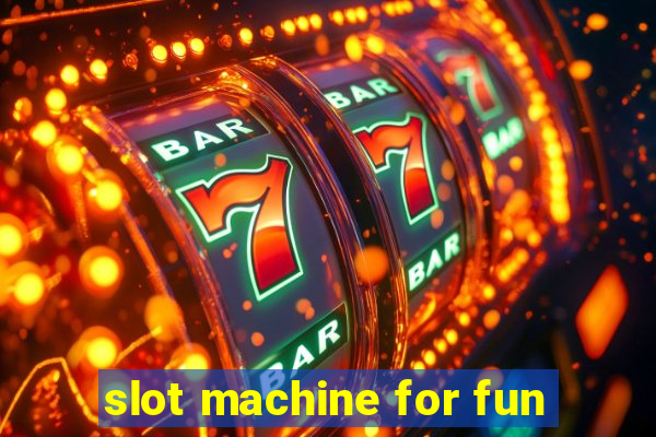 slot machine for fun