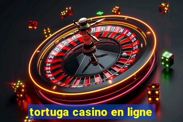 tortuga casino en ligne