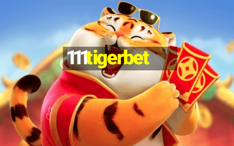 111tigerbet