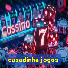 casadinha jogos