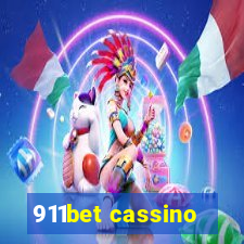 911bet cassino