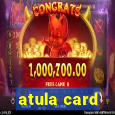 atula card