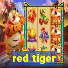 red tiger