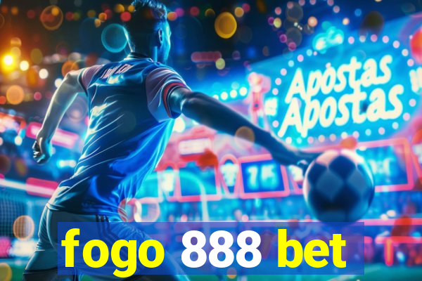 fogo 888 bet