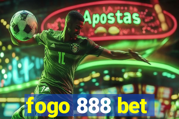 fogo 888 bet