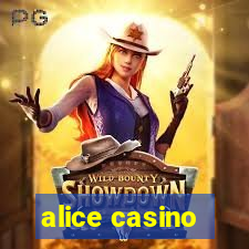 alice casino