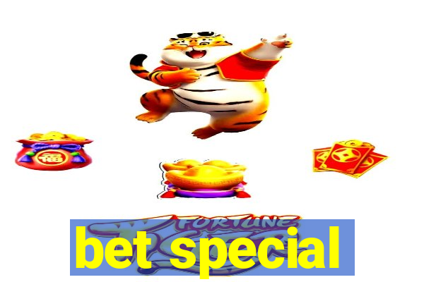 bet special