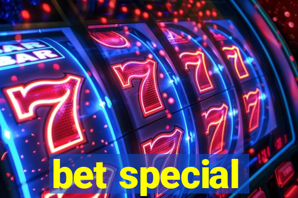 bet special