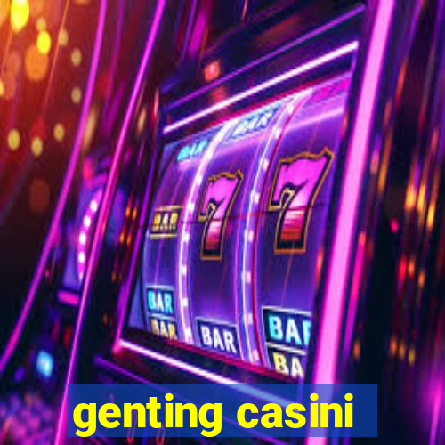 genting casini