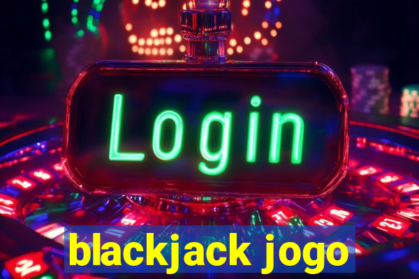 blackjack jogo