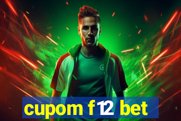 cupom f12 bet