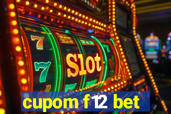 cupom f12 bet