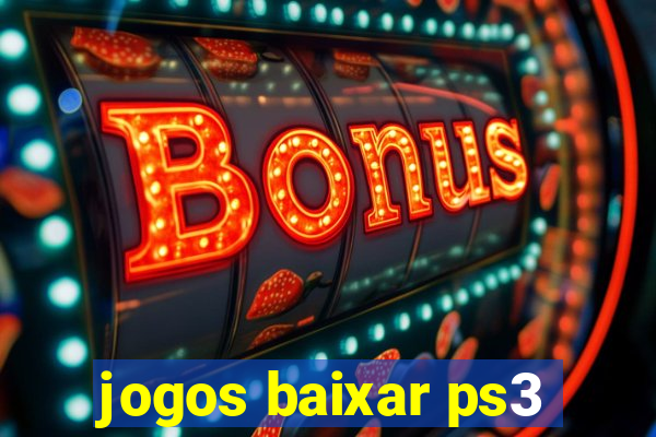 jogos baixar ps3