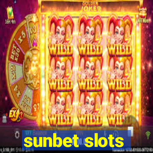 sunbet slots