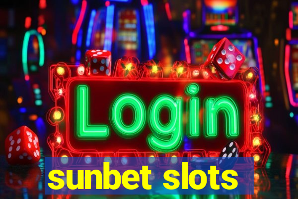 sunbet slots