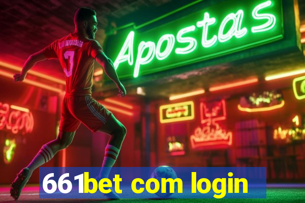 661bet com login