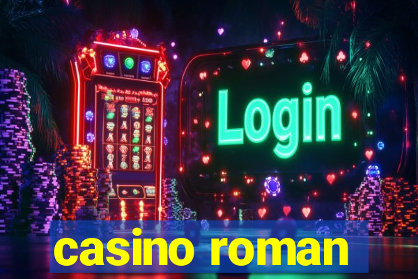 casino roman