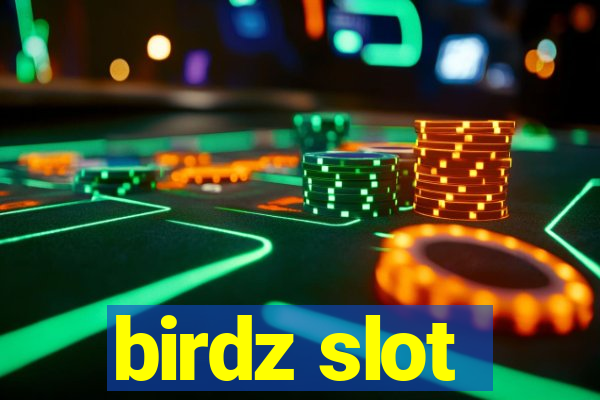 birdz slot