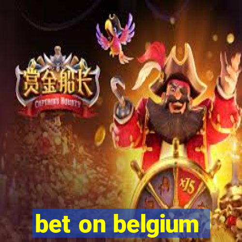 bet on belgium