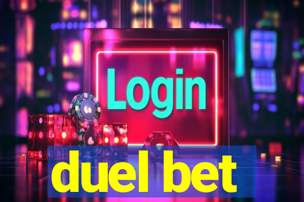 duel bet