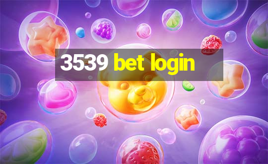 3539 bet login