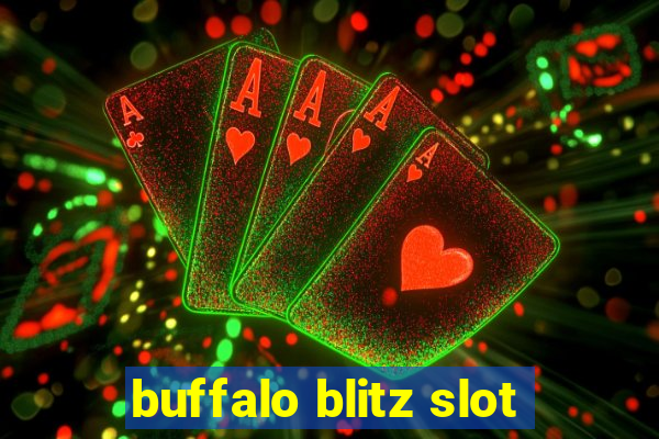 buffalo blitz slot