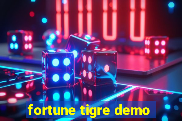 fortune tigre demo