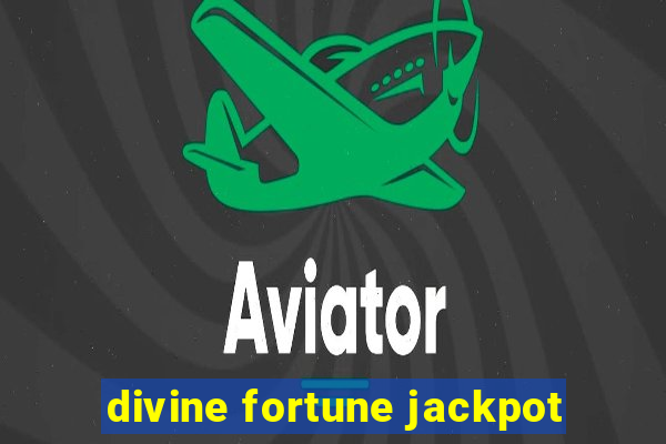 divine fortune jackpot