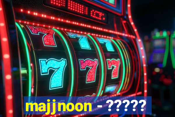 majjnoon - ?????