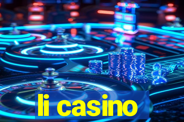 li casino