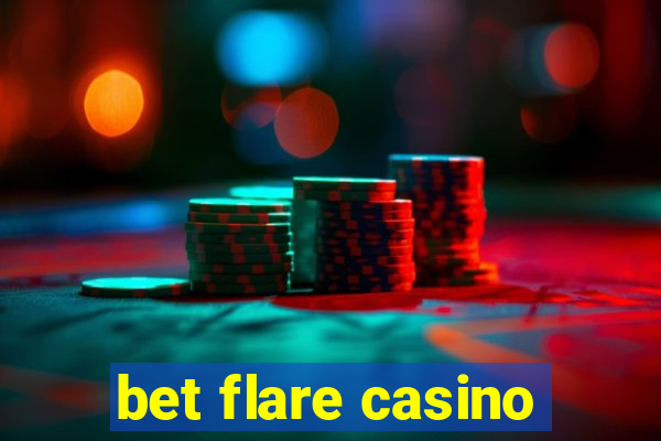 bet flare casino