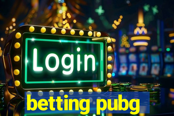 betting pubg