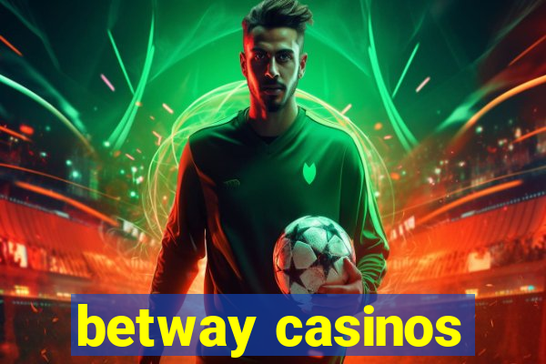 betway casinos