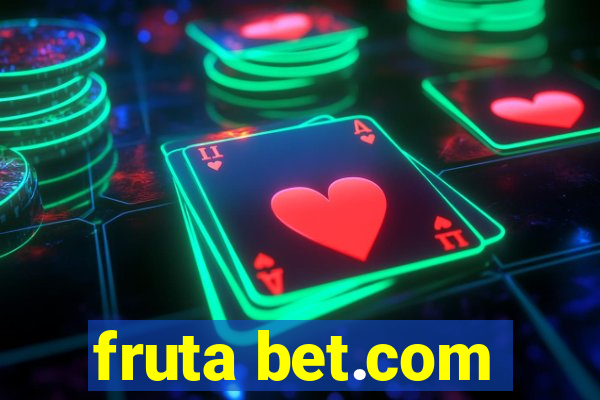 fruta bet.com