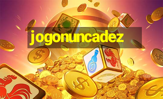 jogonuncadez