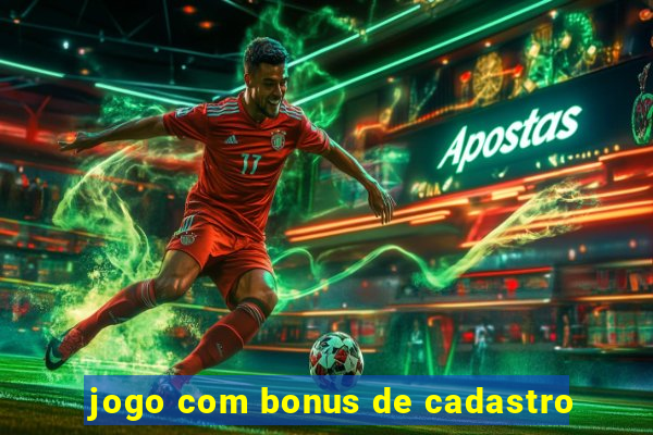 jogo com bonus de cadastro