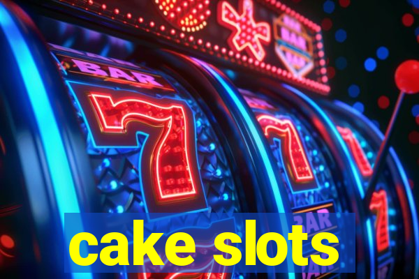 cake slots