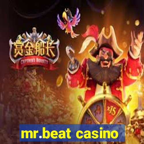 mr.beat casino