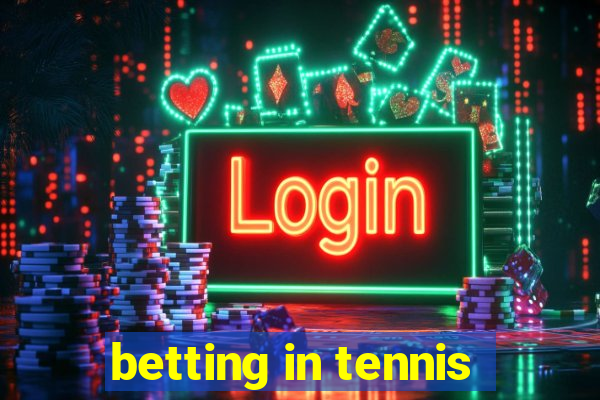 betting in tennis