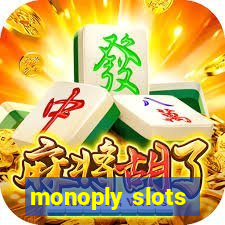 monoply slots