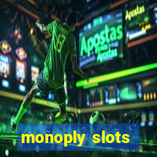 monoply slots