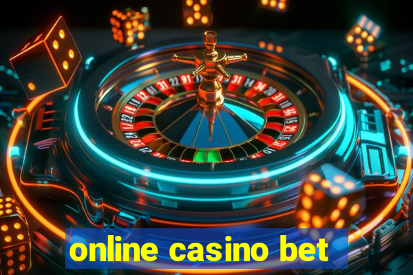 online casino bet