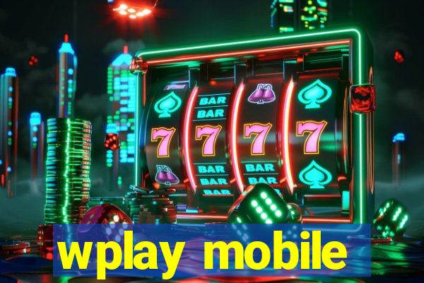 wplay mobile