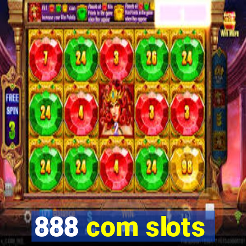 888 com slots